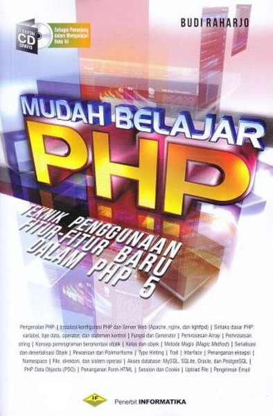 Cover MUDAH BELAJAR PHP :  Teknik Penggunaan Fitur-Fitur Baru Dalam PHP 5 / Budi Raharjo