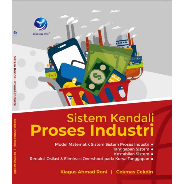 Cover Sistem Kendali Proses Industri / Kiagus Ahmad Roni ; Cekmas Cekdin