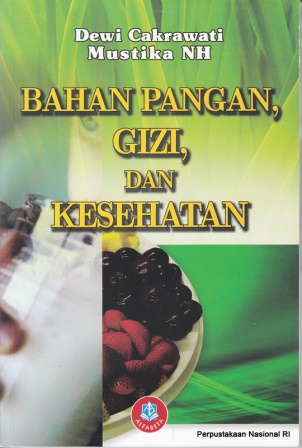 Cover BAHAN PANGAN, GIZI,  DAN KESEHATAN / Dewi Cakrawati dan Mustika NH