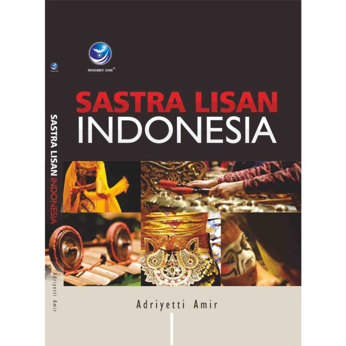 Cover Sastra Lisan Indonesia / Adriyetti Amir