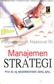 Cover MANAJEMEN STRATEGI / Sedarmayanti