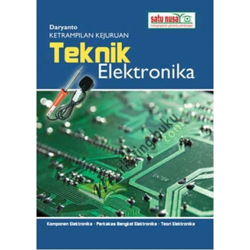 Cover KETRAMPILAN KEJURUAN TEKNIK ELEKTRONIKA / Daryanto