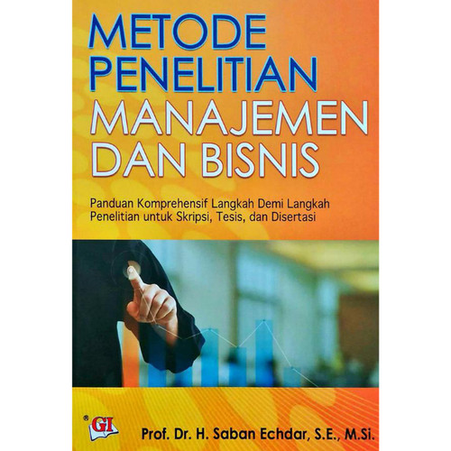 Cover METODE PENELITIAN MANAJEMEN DAN BISNIS / Saban, Echdar
