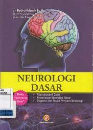 Cover NEUROLOGI DASAR :  Buku Three in One / Badrul Munir