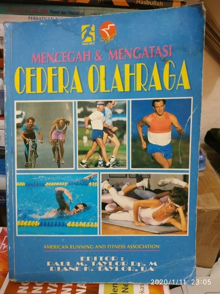 Cover Mencegah dan Mengatasi Cedera Olahraga / Paul M. Taylor Dp. M dan Daniel K. Taylor. BA