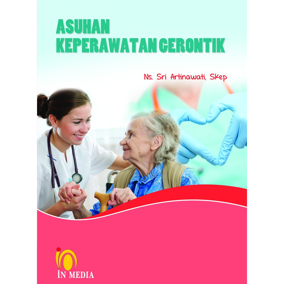 Cover Asuhan Keperawatan Cerontik / Ns Sri Artinawati, Skep