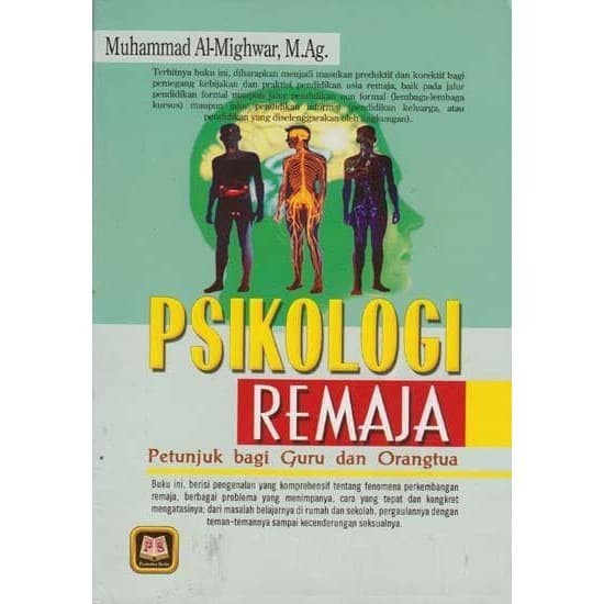 Cover PSIKOLOGI REMAJA :  Petunjuk bagi Guru dan Orangtua / Muhammad Al-Mighwar, M. Ag.