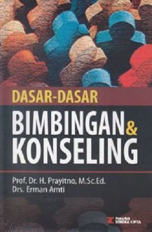 Cover DASAR-DASAR BIMBINGAN & KONSELING / Prayitno dan Erman Amti