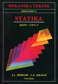 Cover Mekanika Teknik Statika / J.L. Meriam & L.G. Kraige