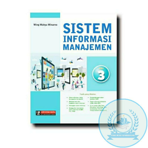 Cover SISTEM INFORMASI MANAJEMEN / Wing Wahyu Winarno