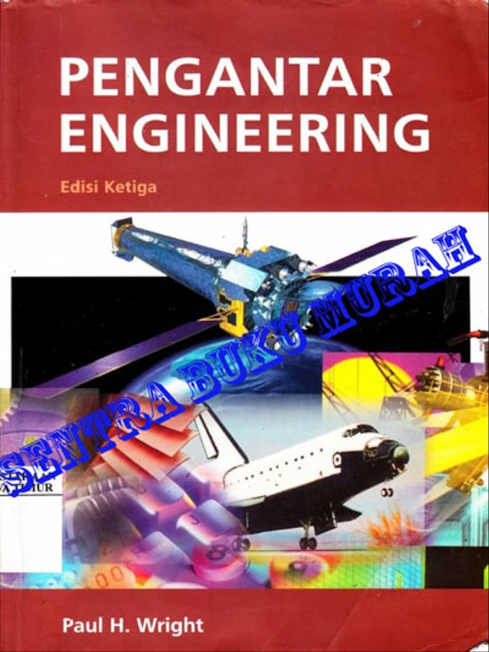 Cover Pengantar Engineering, Edisi Ketiga / Paul H. Wright