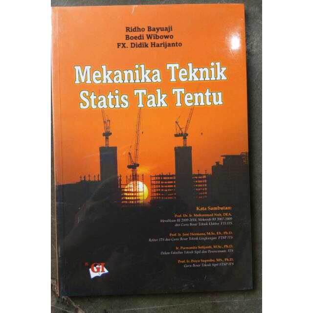 Cover Mekanika Teknik Statis Tak Tentu / Ridho Bayuaji ; Boedi Wibowo ; FX. Didik Harijanto