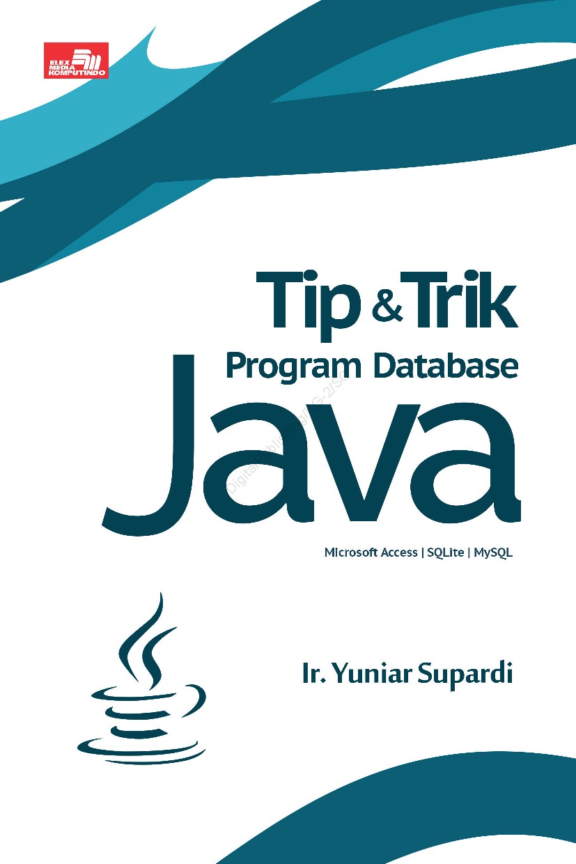 Cover TIP & TRIK PROGRAM DATABASE JAVA / Ir. Yuniar Supardi