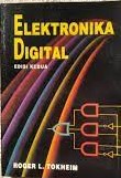 Cover ELEKTRONIKA DIGITAL EDISI KEDUA / Roger L. Tokheim
