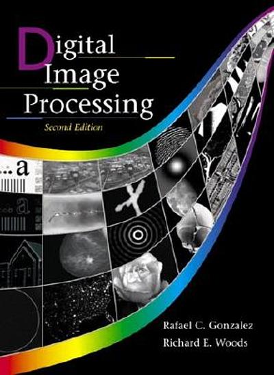 Cover Digital Image Processing / Rafael C. Gonzales dan Richard E. Wood