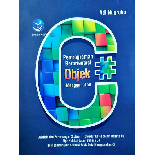 Cover PEMROGRAMAN BERORIENTASI OBJEK MENGGUNAKAN C# / Adi Nugroho