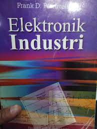 Cover ELEKTRONIK INDUSTRI / Frank D. Petruzella