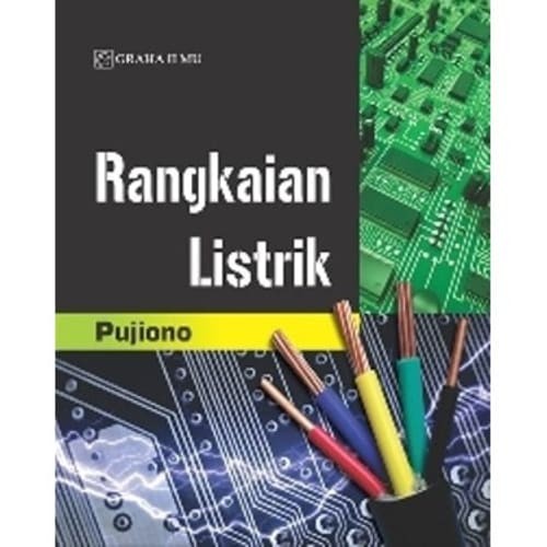 Cover RANGKAIAN LISTRIK EDISI 1 / Pujiono