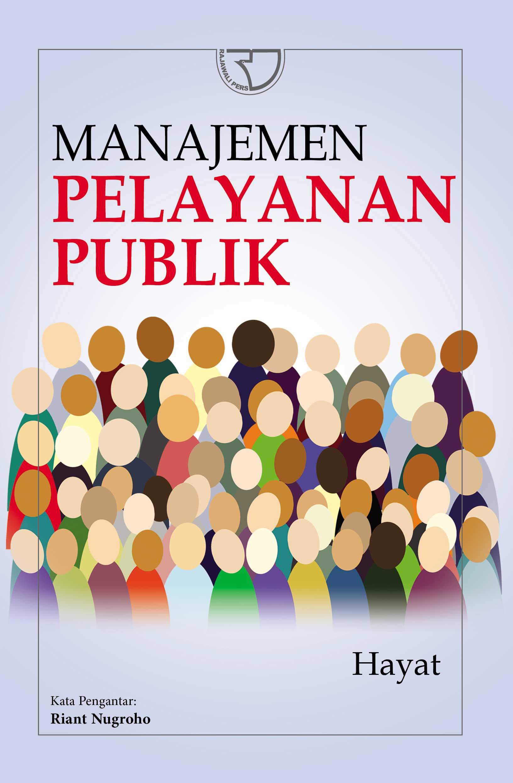 Cover Manajemen Pelayanan Publik / Hayat