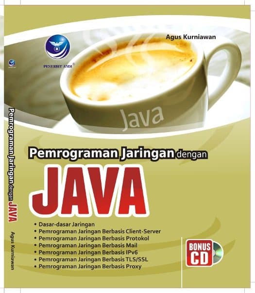 Cover PEMROGRAMAN JARINGAN DENGAN JAVA / Agus Kurniawan
