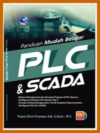 Cover PANDUAN MUDAH BELAJAR PLC & SCADA / Puput Dani Prasetyo Adi