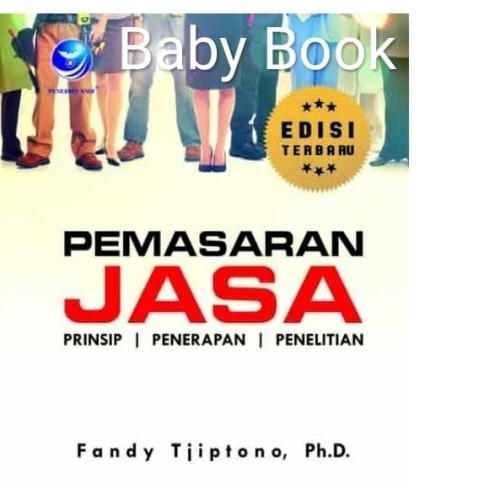 Cover PEMASARAN JASA :  Prinsi, Penerapan, Penelitian / Fandy Tjiptono