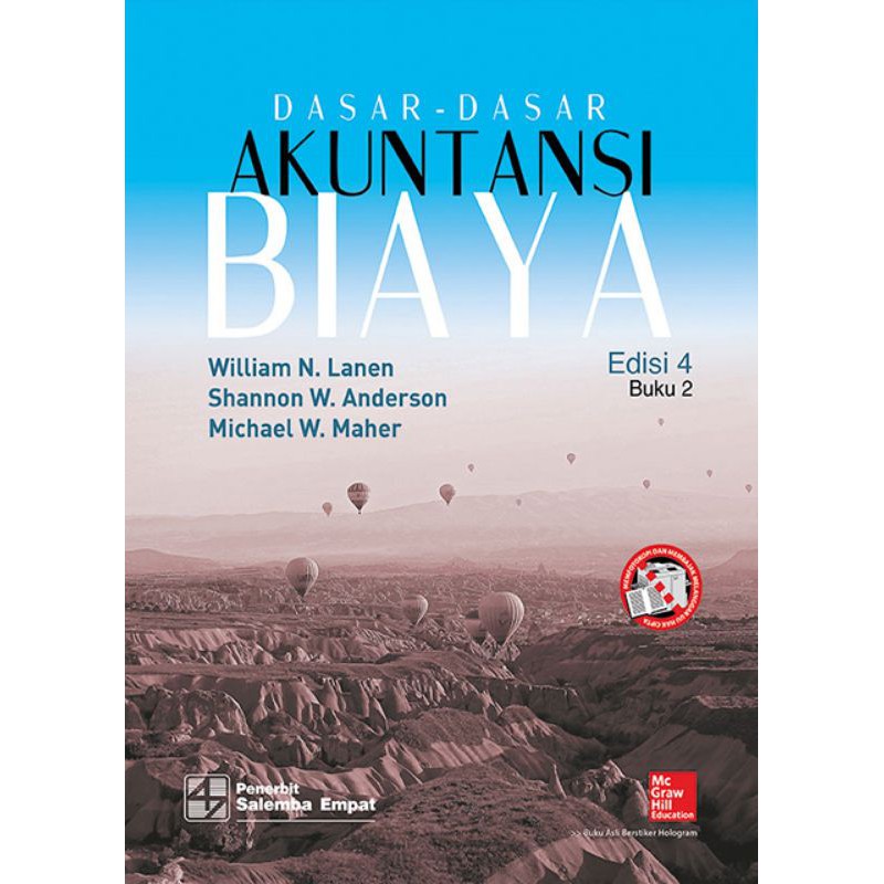 Cover Dasar-Dasar Akuntansi Biaya / William N. Lanen, Shannon W. Anderson, & Michael W. Maher