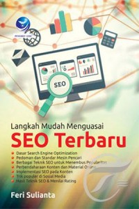 Cover Langkah Mudah Menguasai SEO Terbaru / Feri Sulianta