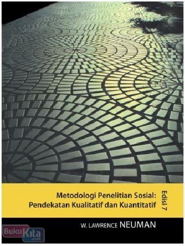 Cover METODOLOGI PENELITIAN SOSIAL :  Pendekatan Kualitatif dan Kuantitatif / W. Lawrence Neuman