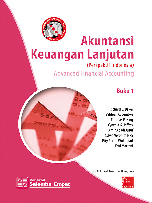 Cover AKUNTANSI KEUANGAN LANJUTAN :  Perspektif Indonesia / Richard E. Baker