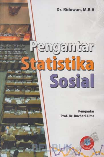 Cover Pengantar Statistika Sosial / Riduwan ; editor, Pristiwanto