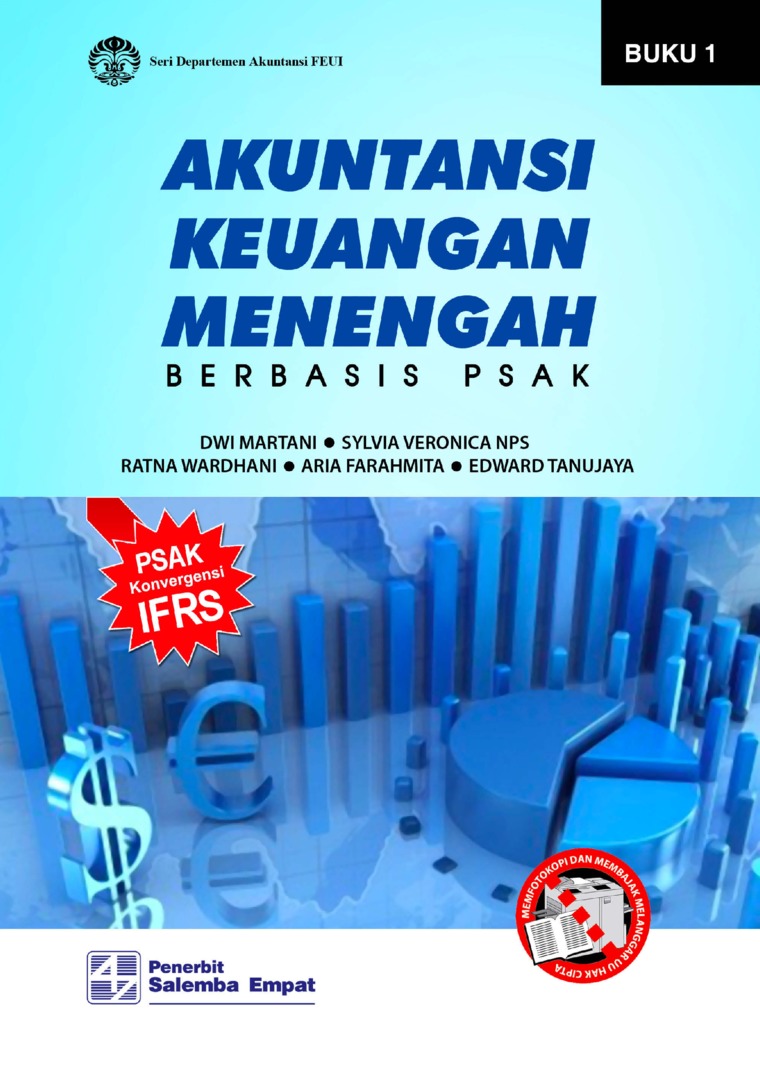 Cover AKUNTANSI KEUANGAN MENENGAH :  Berbasis PSAK / Dwi Martani, Sylvia Veronica Siregar, Ratna Wardhani, Aria Farahmita, Edward Tanujaya