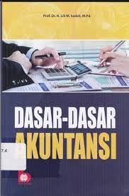 Cover DASAR-DASAR AKUNTANSI / Lili M. Sadeli