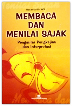 Cover Membaca dan Menilai Sajak :  Pengantar Pengkajian dan Interpretasi / Hasanuddin WS