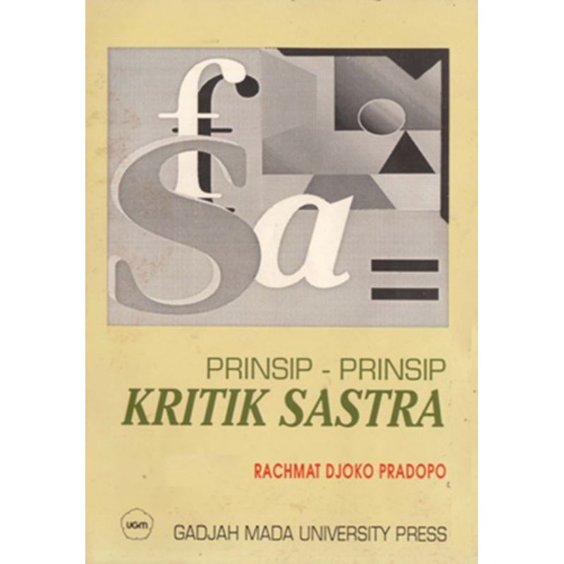 Cover Prinsip-prinsip kritik sastra :  teori dan penerapannya / Rachmat Djoko Pradopo