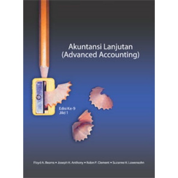Cover AKUNTANSI LANJUTAN :  (Advanced Accounting) / Floyd A.Beams, Joseph H. Anthony, Robin P. Clement, & Suzanne H. Lowensohn
