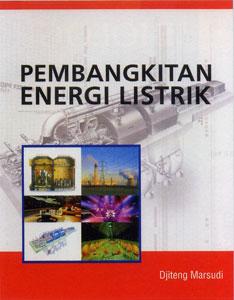 Cover PEMBANGKITAN ENERGI LISTRIK / Djiteng Marsudi