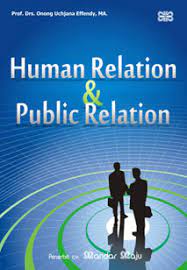 Cover HUMAN RELATION & PUBLIC RELATION / Onong Uchjana Effendy