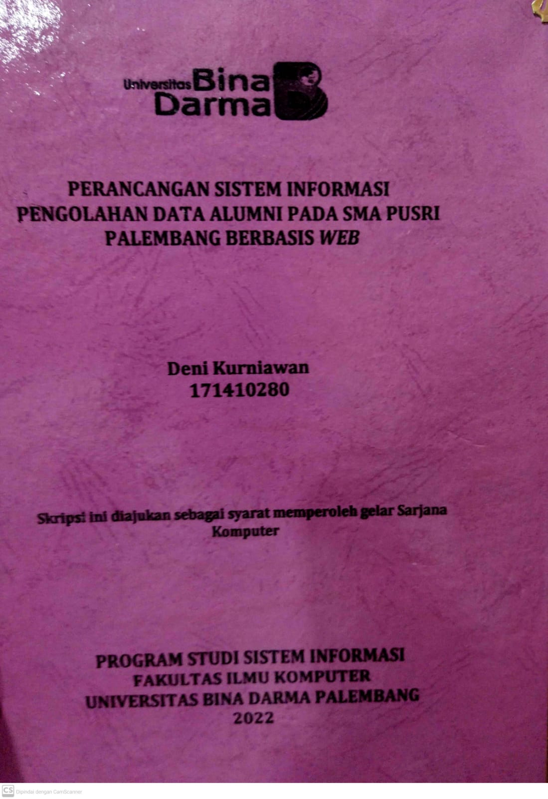 Cover PERANCANGAN SISTEM INFORMASI PENGOLAHAN DATA ALUMNI PADA SMA PUSRI PALEMBANG BERBASIS WEB / Deni kurniawan