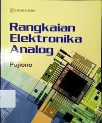 Cover RANGKAIAN ELEKTRONIKA ANALOG / Pujiono