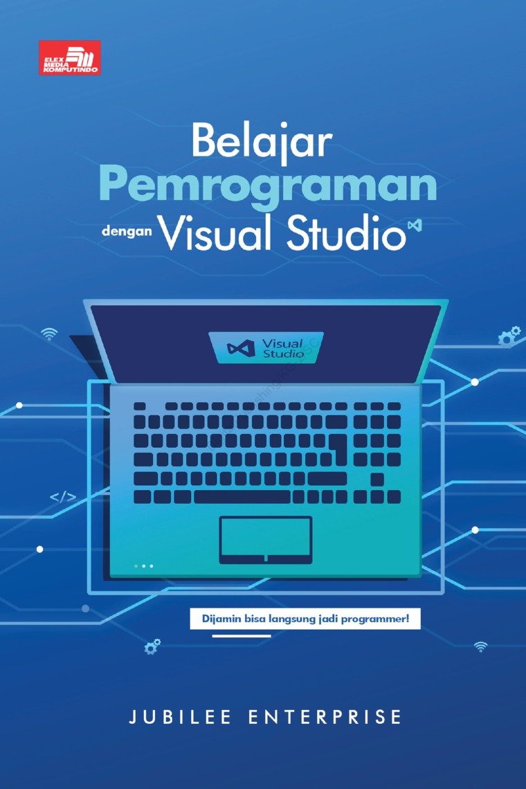 Cover Belajar Pemrograman dengan Visual Studio / Jubilee Enterprise