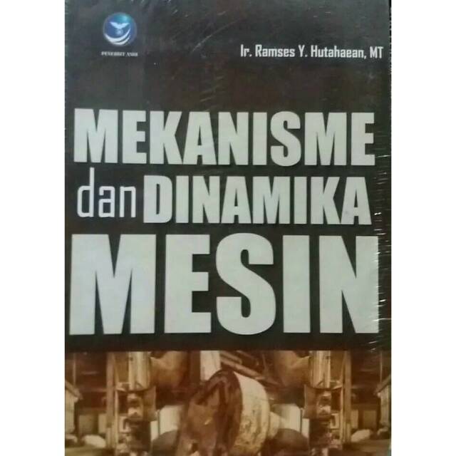 Cover MEKANISME DAN DINAMIKA MESIN / Ramses Y. Hutahaean