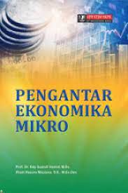 Cover Pengantar Ekonomika Mikro / Edy Suandi Hamid ; Ilham Hasura Maulana