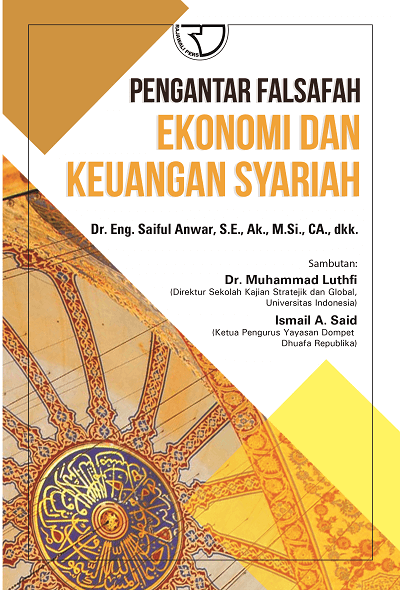 Cover Pengantar Falsafah Ekonomi dan Keuangan Syariah / Saiful Anwar