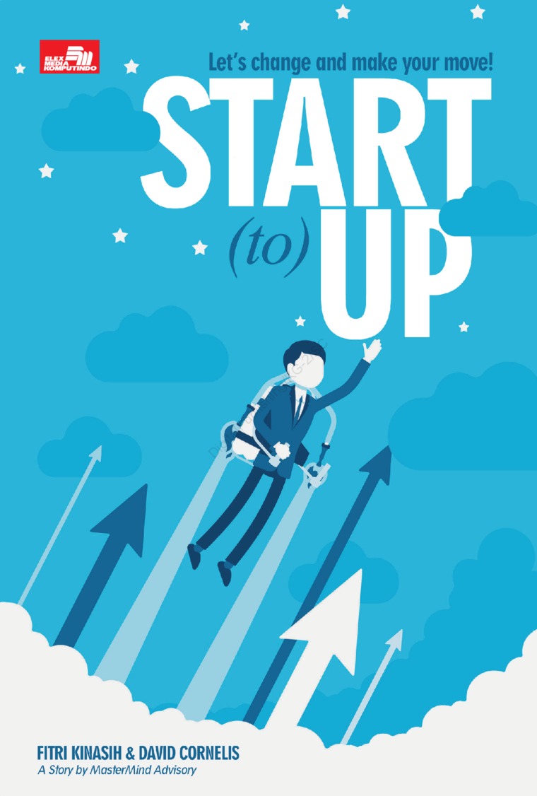 Cover START (to) UP :  Let's Change and Make Your Move! / Fitri Kinasih & David Cornelis
