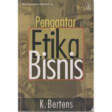 Cover PENGANTAR ETIKA BISNIS / K. BERTENS