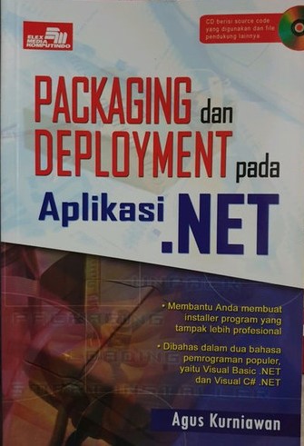Cover PACKAGING DAN DEPLOYMENT PADA APLIKASI .NET / Agus Kurniawan