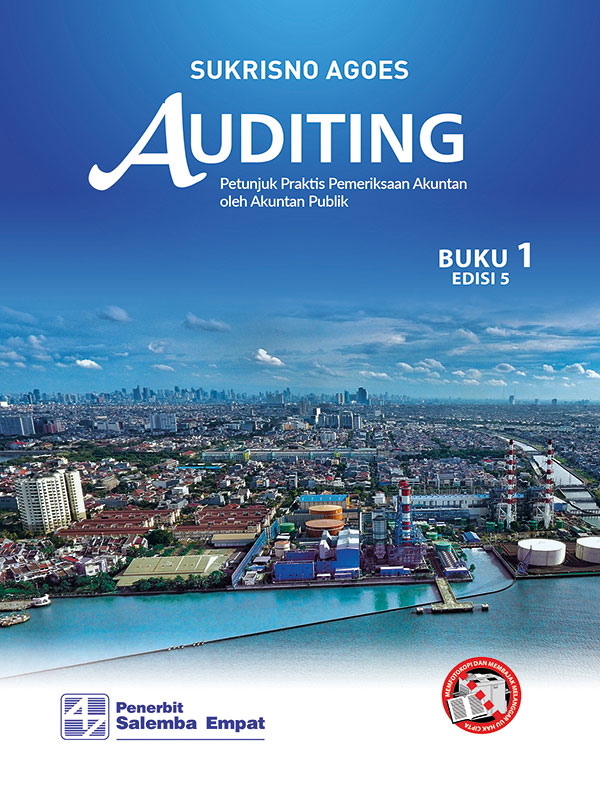 Cover AUDITING, Buku 1 Edisi 5 :  Petunjuk Praktis Pemeriksaan Akuntan oleh Akuntan Publik 2 / Sukrisno Agoes