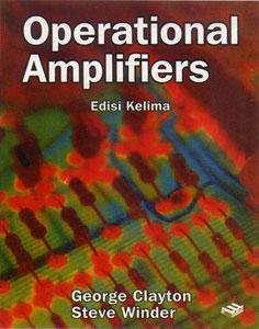 Cover OPERATIONAL AMPLIFIERS :  Edisi Kelima / George Clayton dan Steve Winder