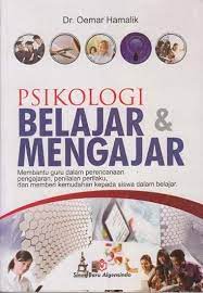 Cover PSIKOLOGI BELAJAR & MENGAJAR :  Membantu Guru Dalam Perencanaan Pengajaran, Penilaian Perilaku, dan Memberi Kemudahan Kepada Siswa Dalam Belajar / Oemar Hamalik